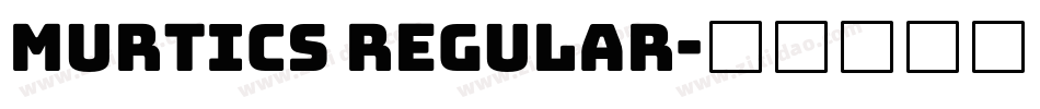 Murtics Regular字体转换